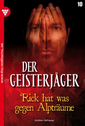 Der Geisterjäger 10 - Gruselroman