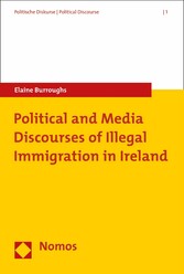 Political and Media Discourses of Illegal Immigration in Ireland