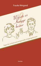 Wüsste es Knigge besser?