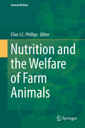 Nutrition and the Welfare of Farm Animals