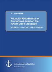 Financial Performance of Companies listed on the Kuwait Stock Exchange. An Exploration using Altman's Z-Score Model