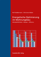 Energetische Optimierung im Wohnungsbau.