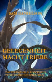 Gelegenheit macht Triebe