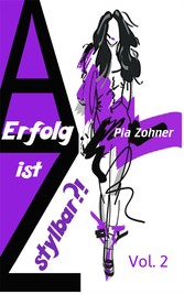 Erfolg ist stylbar?!