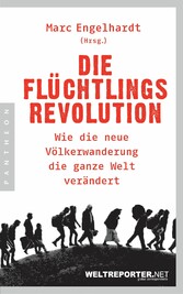 Die Flüchtlingsrevolution