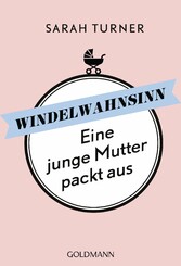 Windelwahnsinn