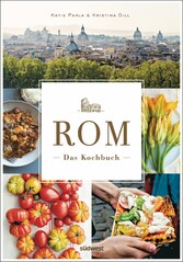 Rom - Das Kochbuch