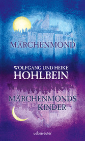 Märchenmond / Märchenmonds Kinder