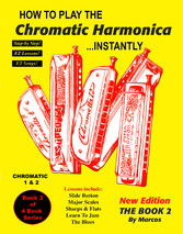 How to Play Chromatic Harmonica Instantly