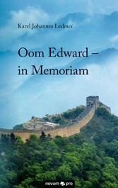 Oom Edward - in Memoriam