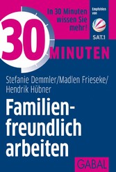 30 Minuten Familienfreundlich arbeiten