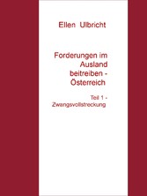 Forderungen im Ausland beitreiben - Österreich