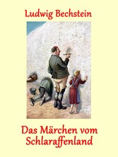 Das Märchen vom Schlaraffenland