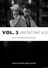 Vincent packt aus!