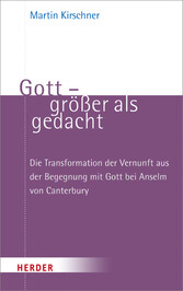 Gott - größer als gedacht