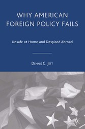 Why American Foreign Policy Fails