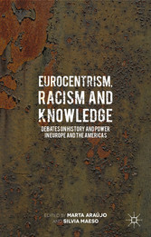 Eurocentrism, Racism and Knowledge