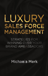 Luxury Sales Force Management