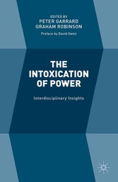 The Intoxication of Power