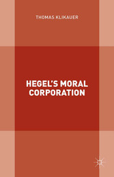 Hegel's Moral Corporation