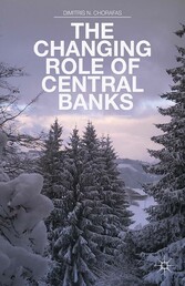 The Changing Role of Central Banks