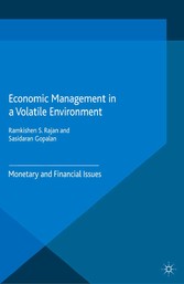 Economic Management in a Volatile Environment