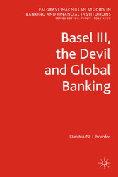 Basel III, the Devil and Global Banking