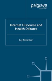 Internet Discourse and Health Debates