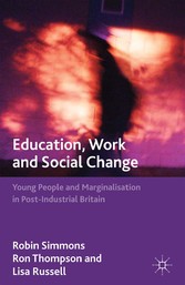 Education, Work and Social Change