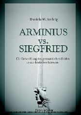 ARMINIUS vs. SIEGFRIED