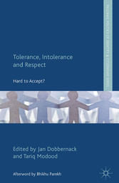 Tolerance, Intolerance and Respect