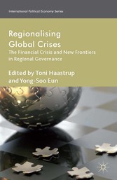 Regionalizing Global Crises