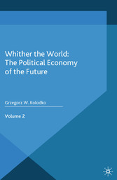 Whither the World: The Political Economy of the Future