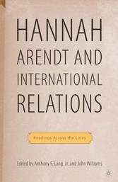 Hannah Arendt and International Relations