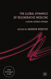 The Global Dynamics of Regenerative Medicine