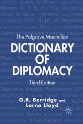 The Palgrave Macmillan Dictionary of Diplomacy