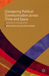 Comparing Political Communication across Time and Space