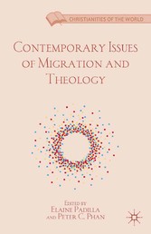 Contemporary Issues of Migration and Theology