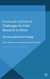 Emotional and Ethical Challenges for Field Research in Africa