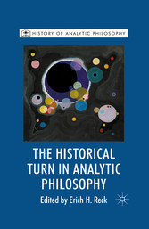 The Historical Turn in Analytic Philosophy