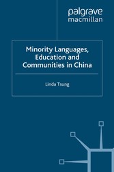 Minority Languages, Education and Communities in China