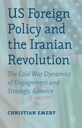 US Foreign Policy and the Iranian Revolution