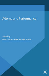 Adorno and Performance