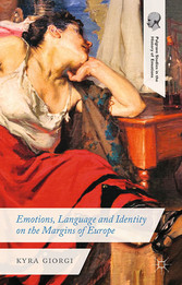 Emotions, Language and Identity on the Margins of Europe