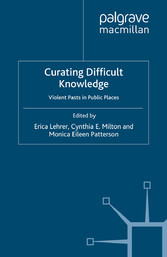 Curating Difficult Knowledge