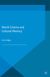 World Cinema and Cultural Memory