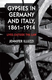 Gypsies in Germany and Italy, 1861-1914