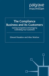 The Compliance Business and Its Customers