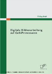 Digitale Bildverarbeitung auf Cell-Prozessoren