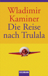 Die Reise nach Trulala